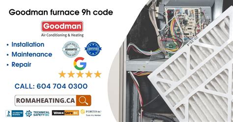 Your not help. . Goodman furnace code 9h
